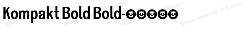Kompakt Bold Bold字体转换